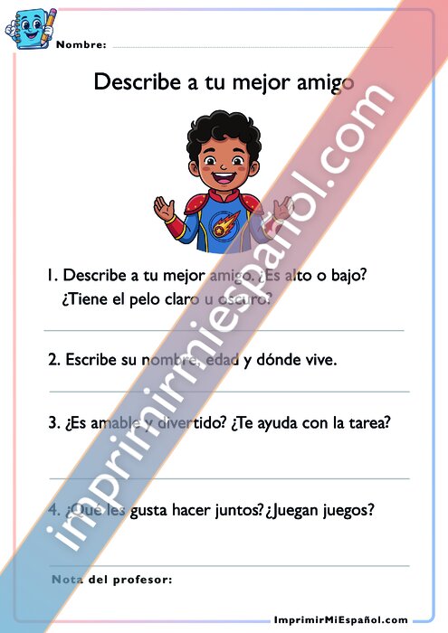 Describe a tu mejor amigo