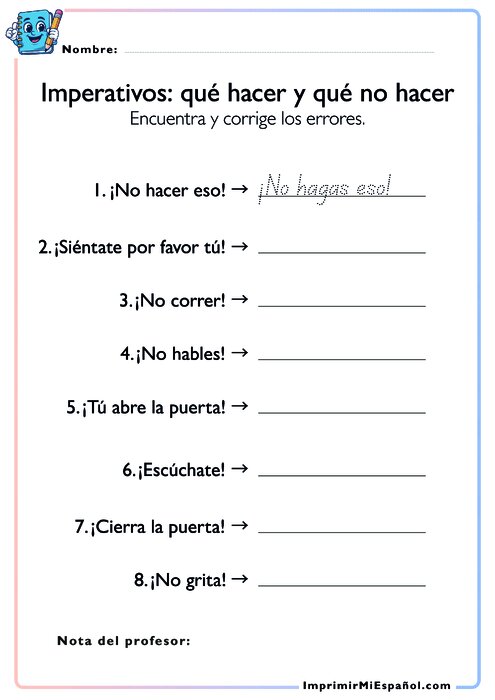 Imperativos: qué hacer y qué no hacer