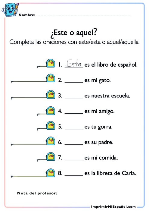 Este o aquel – Los demostrativos