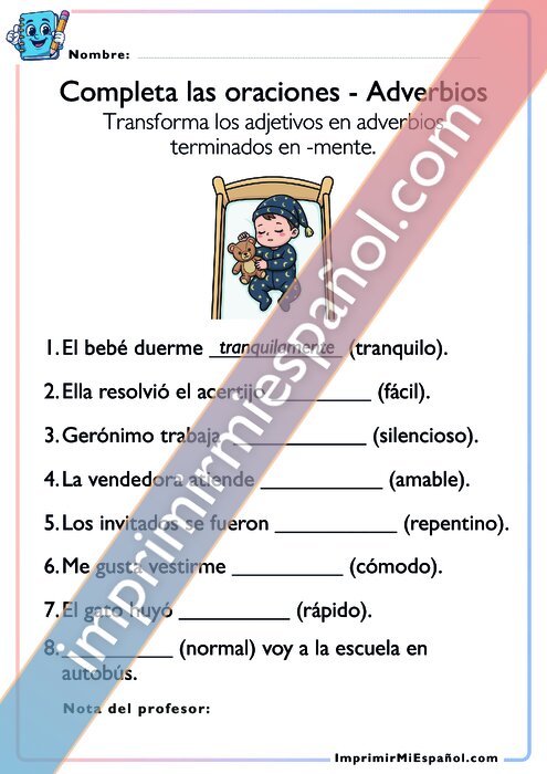 Completa las oraciones - Adverbios