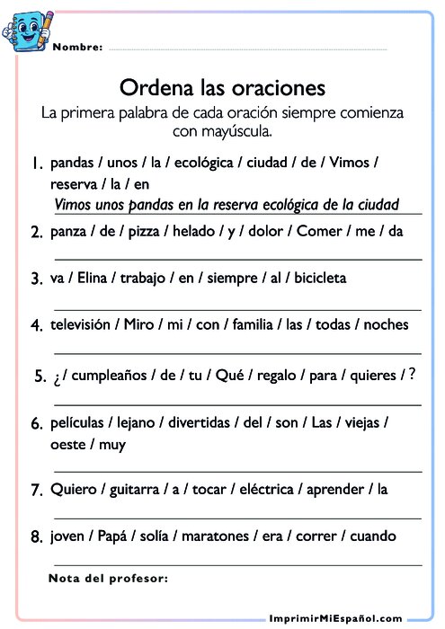 Ordena las oraciones