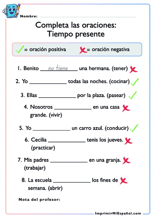 Completa las oraciones: Tiempo presente