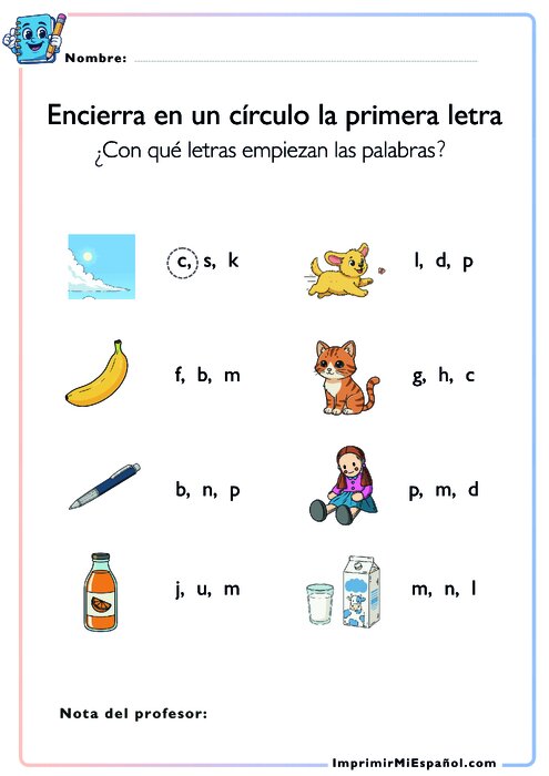 Encierra en un círculo la primera letra