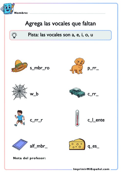 Agrega las vocales que faltan